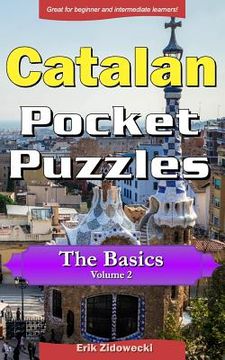 portada Catalan Pocket Puzzles - The Basics - Volume 2: A collection of puzzles and quizzes to aid your language learning (in Catalá)