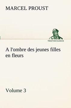 portada A L'ombre des Jeunes Filles en Fleurs - Volume 3 (en Francés)