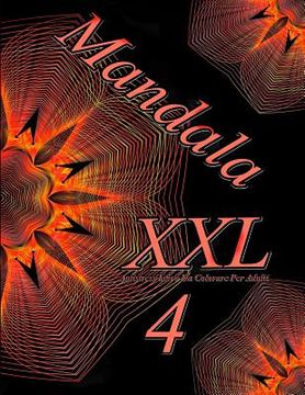 portada Mandala XXL 4: Antistress Libro Da Colorare Per Adulti (in German)