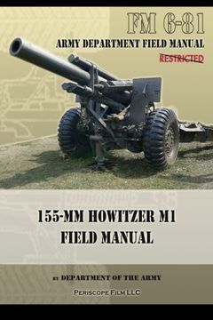 portada FM 6-81 155-mm Howitzer M1 Field Manual