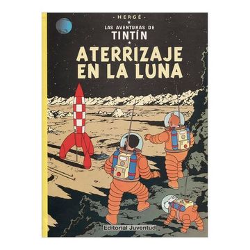 portada R- Aterrizaje en la Luna (Las Aventuras de Tintin Rustica)