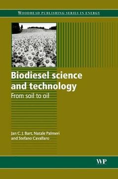 portada Biodiesel Science and Technology: From Soil to oil (Woodhead Publishing Series in Energy) 