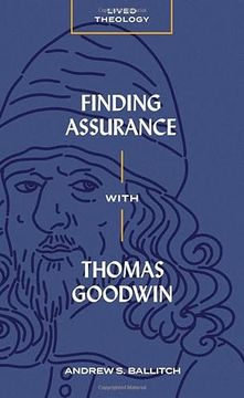 portada Finding Assurance with Thomas Goodwin (in English)
