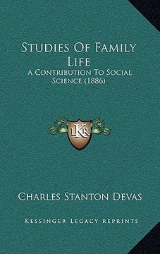 portada studies of family life: a contribution to social science (1886) (en Inglés)