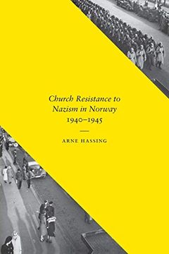 portada Church Resistance to Nazism in Norway, 1940-1945 (New Directions in Scandinavian Studies) (en Inglés)