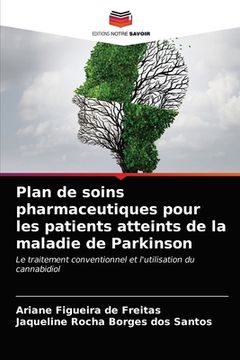 portada Plan de soins pharmaceutiques pour les patients atteints de la maladie de Parkinson (en Francés)