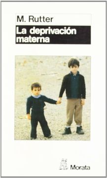 portada La deprivación materna (in Spanish)