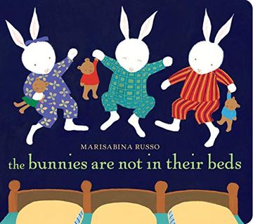 portada The Bunnies are not in Their Beds (en Inglés)