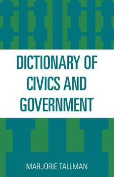 portada Dictionary of Civics and Government (en Inglés)