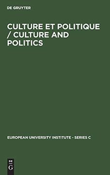 portada Culture et Politique / Culture and Politics. (European University Institute, Series c, 12. ) in French and English (en Inglés)