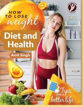 portada Diet and Health: With Key to the Calories (en Inglés)