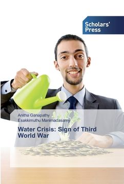 portada Water Crisis: Sign of Third World War (en Inglés)