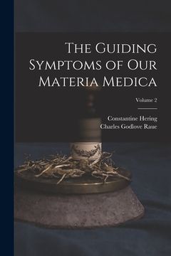 portada The Guiding Symptoms of Our Materia Medica; Volume 2