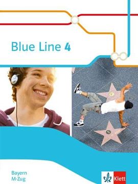 portada Blue Line 4 M-Zug. Ausgabe Bayern: Schülerbuch (Hardcover) Klasse 8 (Blue Line. Ausgabe für Bayern ab 2017)