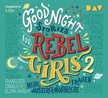 portada Good Night Stories for Rebel Girls? Teil 2: Mehr Außergewöhnliche Frauen: Ungekürzte Lesung (3 Cds) (en Alemán)