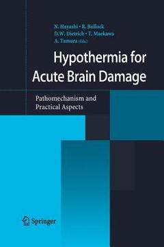 portada Hypothermia for Acute Brain Damage: Pathomechanism and Practical Aspects (en Inglés)