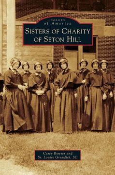 portada Sisters of Charity of Seton Hill (en Inglés)