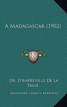 portada A Madagascar (1902) (en Francés)