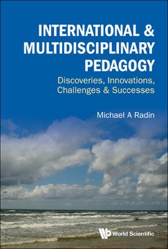 portada International & Multidisciplinary Pedagogy: Discoveries, Innovations, Challenges & Successes (in English)