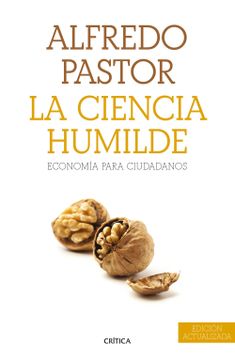 portada La Ciencia Humilde: Economía Para Ciudadanos (in Spanish)