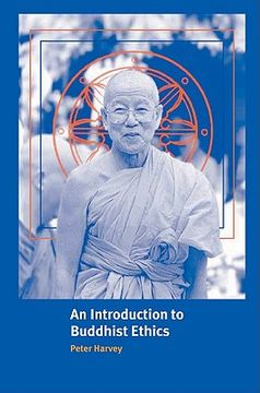portada An Introduction to Buddhist Ethics Hardback: Foundations, Values and Issues (Introduction to Religion) (in English)
