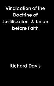 portada Vindication of the Doctrine of Justification  & Union before Faith