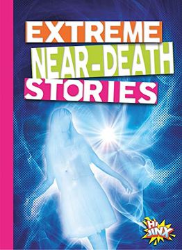 portada Extreme Near-Death Stories (en Inglés)