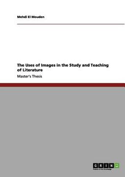 portada the uses of images in the study and teaching of literature (en Inglés)