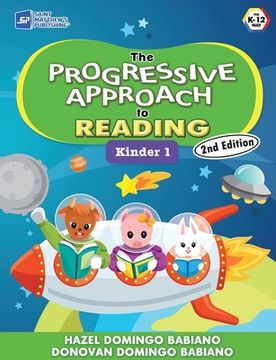 portada The Progressive Approach to Reading: Kinder 1 (en Inglés)