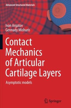 portada Contact Mechanics of Articular Cartilage Layers: Asymptotic Models (Advanced Structured Materials)