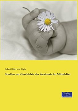 portada Studien zur Geschichte der Anatomie im Mittelalter (en Alemán)