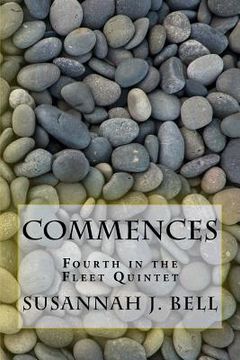 portada Commences: Fourth in the Fleet Quintet (en Inglés)