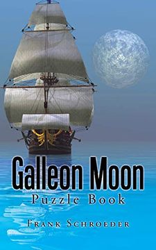 portada Galleon Moon: Puzzle Book (en Inglés)
