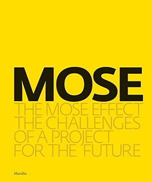 portada The Mose Effect: The Challenges of a Project for the Future (en Inglés)