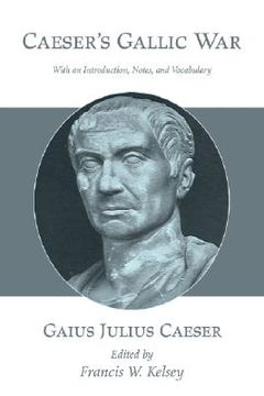 portada caesar's gallic war: with an introduction, notes, and vocabulary (en Inglés)
