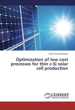 portada Optimization of low cost processes for thin c-Si solar cell production