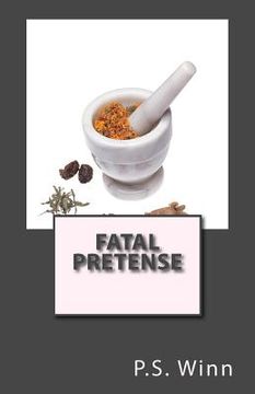 portada Fatal Pretense (in English)