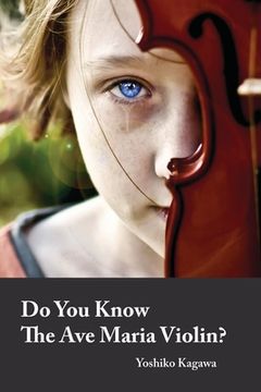 portada Do You Know The Ave Maria Violin? (en Inglés)