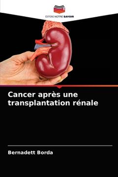 portada Cancer après une transplantation rénale (en Francés)