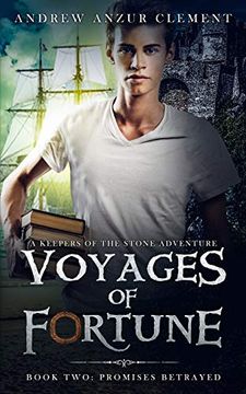 portada Promises Betrayed: Voyages of Fortune Book two (in English)