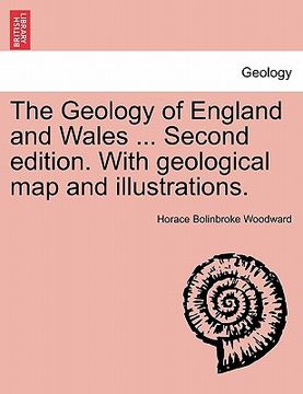 portada the geology of england and wales ... second edition. with geological map and illustrations. (en Inglés)