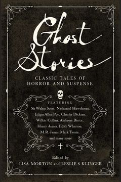 portada Ghost Stories: Classic Tales of Horror and Suspense (en Inglés)