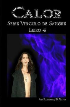 portada Calor: Vinculo de Sangre Libro 4