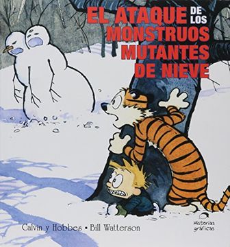portada Calvin y Hobbes 7. El Ataque de los Monstruos Mutantes de Nieve - Bill Watterson - Libro Físico (in Spanish)