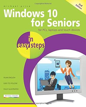 portada Windows 10 for Seniors in Easy Steps: Covers the April 2018 Update (en Inglés)