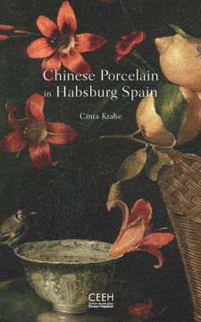 portada Chinese Porcelain in Habsburg Spain (en Inglés)