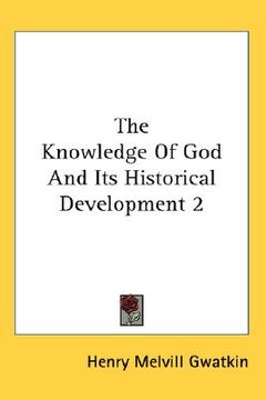 portada the knowledge of god and its historical development 2 (in English)