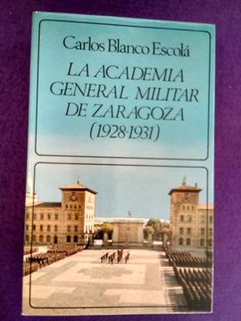 portada La Academia General Militar de Zaragoza (1928-1931)