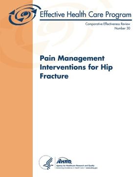 portada Pain Management Interventions for Hip Fracture: Comparative Effectiveness Review Number 30