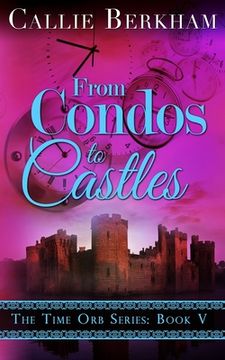 portada From Condos to Castles (en Inglés)